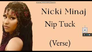 Nicki MInaj- Nip Tuck (Verse Lyrics)