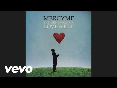 MercyMe - Crazy Enough (Audio)