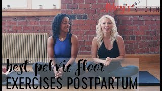 Best Exercises to Strengthen a Women&#39;s Pelvic Floor Postpartum