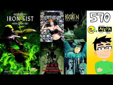 Prosto z Kadru #570: Iron Fist #3, Kriss de Valnor #8, Ivan Kotowicz #3, Kraken, Ślepa uliczka