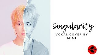 [VOCAL COVER] BTS - LOVE YOURSELF  轉 Tear &#39;Singularity&#39; by Mimi