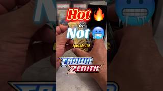 Hot or Not - Ep. 103 - Crown Zenith - #pokemontcg #pokemon