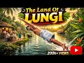 Welcome To The LAND OF LUNGI Malayalam Funny Song Must Watch