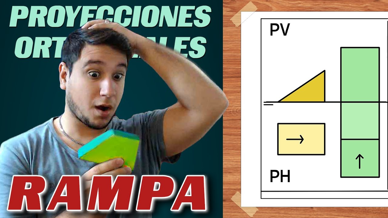 RAMPA EN PROYECCIONES ORTOGONALES // VISUPLAS