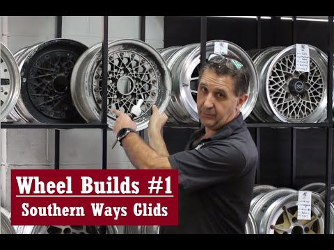 2. 3 Piece Alloy Wheel Builds #1 Southern Ways Glids.