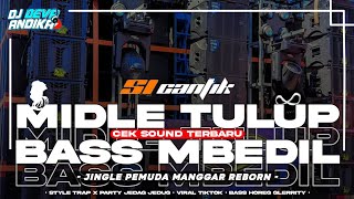 Download lagu DJ MIDLE TULUP BASS MBEDIL‼️JINGLE PEMUDA MANGGAR REBORN FT SICANTIK AUDIO‼️ mp3 Download lagu DJ MIDLE TULUP BASS MBEDIL‼️JINGLE PEMUDA MANGGAR REBORN FT SICANTIK AUDIO‼️ mp3