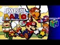 Nintendo 64 Longplay Paper Mario Part 1 Of 2