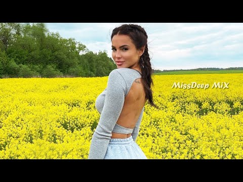 Shazam Girls Pop Deep Summer Mix 2021 - Best Of Vocal Deep House Music Chill Out New Mix By MissDeep