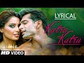 Katra Katra Full Song With Lyrics Alone Bipasha Basu Karan Singh Grover