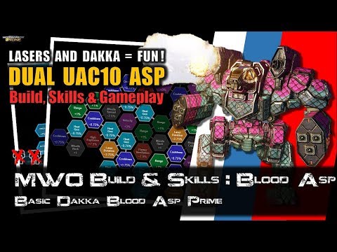 [BRxV] MWO Build & Skills : Dual uAC10 Blood Asp