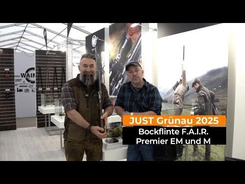 JUST Grünau 2025: F.A.I.R. Premier EM Bockflinte – Die Robuste Flinte für Jagd und Schießstand