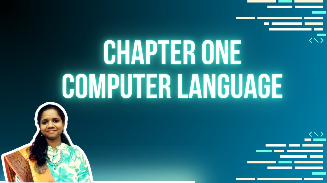 Chapter 1- Computer Languages