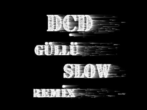 Dj Çılgın Deniz Güllü Deymezmis Sana Slow Remix 2011