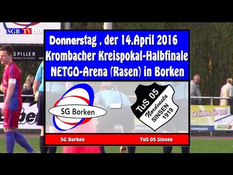2016-04-14--Kreispokal-Halbfinale--SG Borken-TuS 05 Sinsen--2-4---SGB-TV