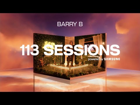 113 SESSIONS #1 | Barry B - 40k & Soleá