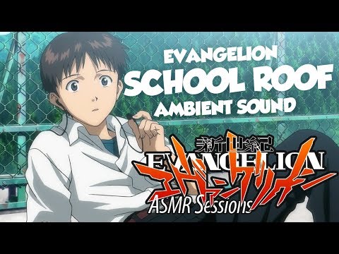 Neon Genesis Evangelion ASMR - School Roof, Ambient Sound (30 minutes)