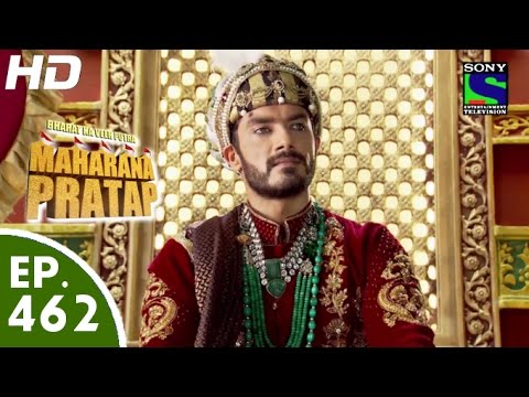 Bharat Ka Veer Putra Maharana Pratap - महाराणा प्रताप - Episode 462 - 3rd August, 2015