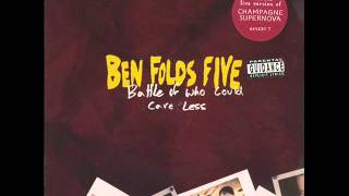 Ben Folds Five - Champagne Supernova