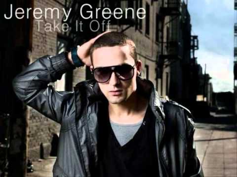 Jeremy Greene - Take It Off