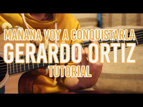 Mañana Voy A Conquistarla - Gerardo Ortiz