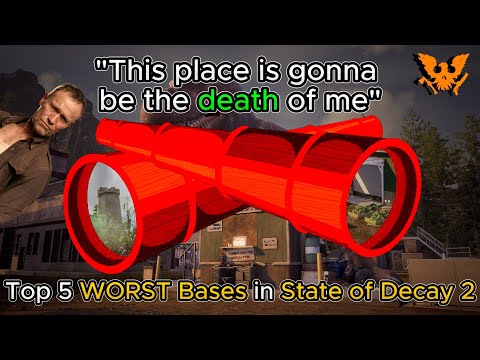 Top 5 WORST Bases | State of Decay 2
