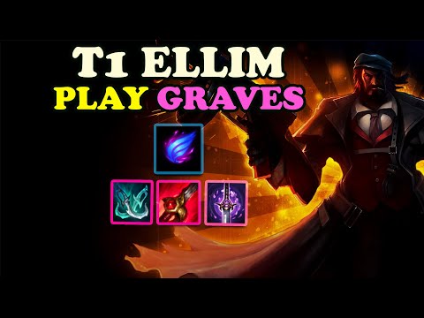 T1 ELLIM PLAYS JUNGLE GRAVES VS LILLIA - KR GRANDMASTER PATCH 10.21