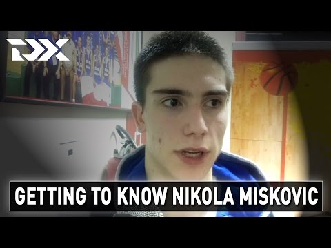 Getting to know Nikola Miskovic