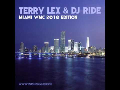Terry Lex & DJ Ride - Latina de Rio (Miami WMC 2010 Edition).wmv