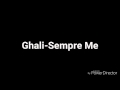 [Lyrics]Ghali-Sempre Me