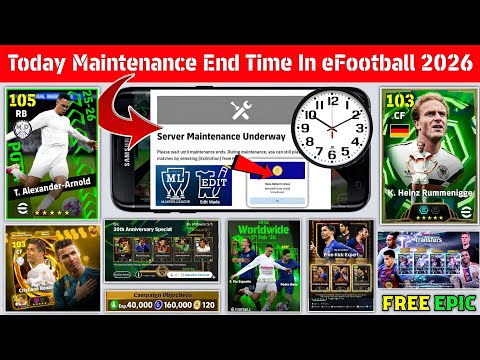 Maintenance End Time Today In eFootball 2026 Mobile | Pes Server Maintenance | Maintenance End Time