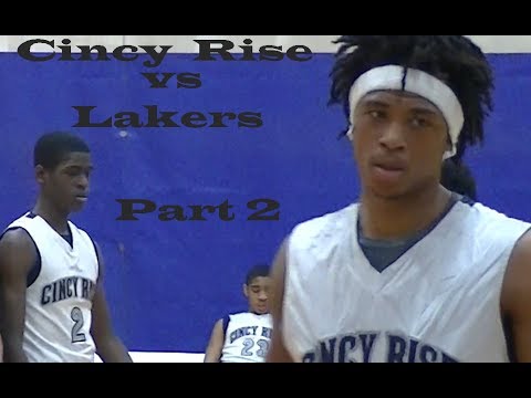 Part 2 RISE vs LAKERS