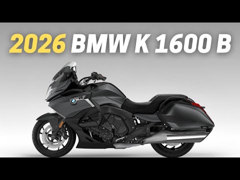 2026 BMW K 1600 B: 10 Things You Need To Know Before Buying