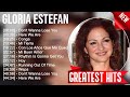 Gloria Estefan Greatest Hits Best Songs Of 80s 90s Old Music Hits Collection