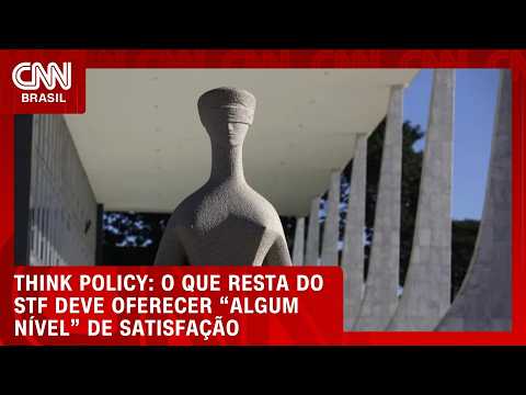 O que resta do STF deve oferecer “algum nível” de satisfação à população, diz Think Policy | WW