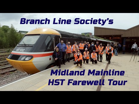 Branch Line Society MML HST Farewell Tour 13/5/21