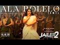 Ala Bolelo - Lyric Video | Jailer 2 | Superstar Rajinikanth | Sun Pictures | Nelson | Anirudh