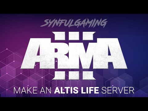 How to set up an Altis Life Server Tutorial 2020 - Arma 3