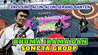 Download lagu RHOMA IRAMA CEK SOUND ALUN-ALUN KOTA SERANG BANTEN ( 02 SEPTEMBER 2022 ) mp3