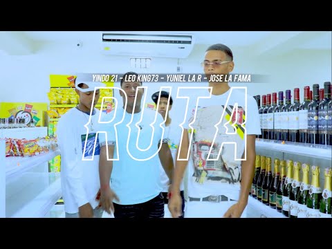 Yindo X Yuniel La R X Leo King 73 X Jose La Fama - Ruta (Video Oficial)