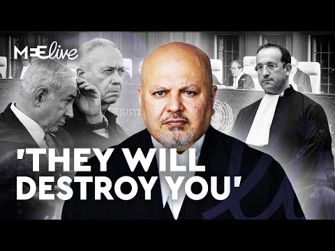 EXCLUSIVE: ICC chief Karim Khan warned to drop Netanyahu arrest warrant or be ‘destroyed’ | MEE LIVE