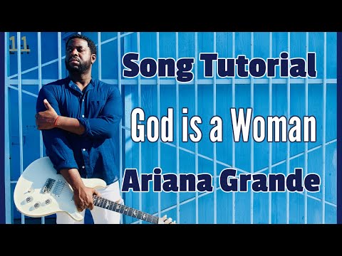[R&B GUITAR LESSON]  God is a Woman by Ariana Grande