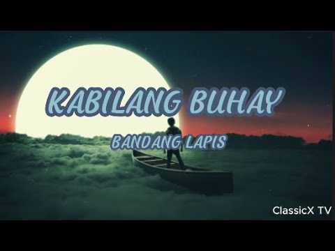 Bandang Lapis - Kabilang Buhay (Lyrics)