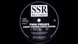 TWIN FREAKS - AGENT COOPER LURVS COFFEE (LOGLADY REMIX)  1991