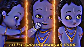 🕉️ Little krishna makhan chor 🚩 cute krish