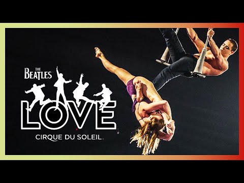 Thumbnail of the video: The Beatles LOVE | OFFICIAL SHOW TRAILER | Cirque du Soleil