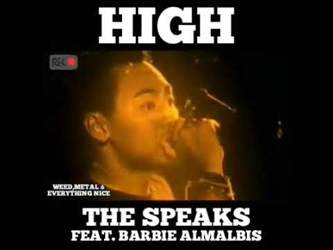 High by The Speaks Feat. Barbie Almalbis