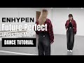 ［DANCE TUTORIAL］ENHYPEN (엔하이픈)  