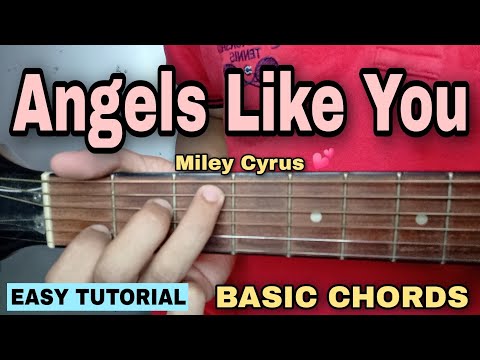 Angels Like You - Miley Cyrus (EASY GUITAR TUTORIAL)