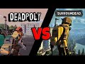 DEADPOLY VS SURROUNDEAD | WHICH GAME IS FOR YOU? | REVIEW | 2022