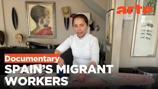 Spain's Migration-Fuelled Economic Boom | ARTE.tv Documentary